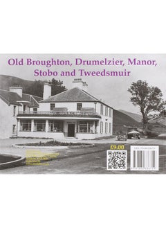 Old Broughton, Drumelzier, Manor, Stobo and Tweedsmuir  - Image 2