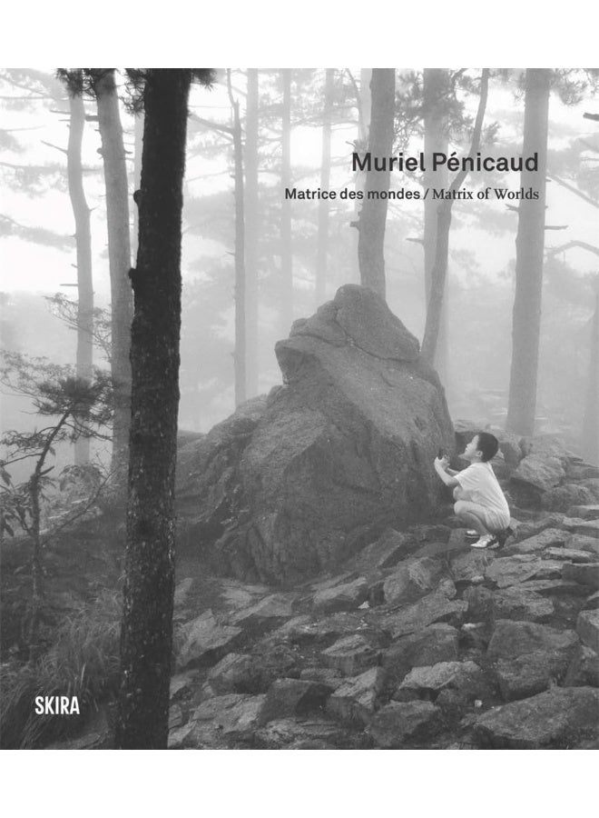 Muriel Pénicaud (Bilingual edition): Matrix of Worlds 