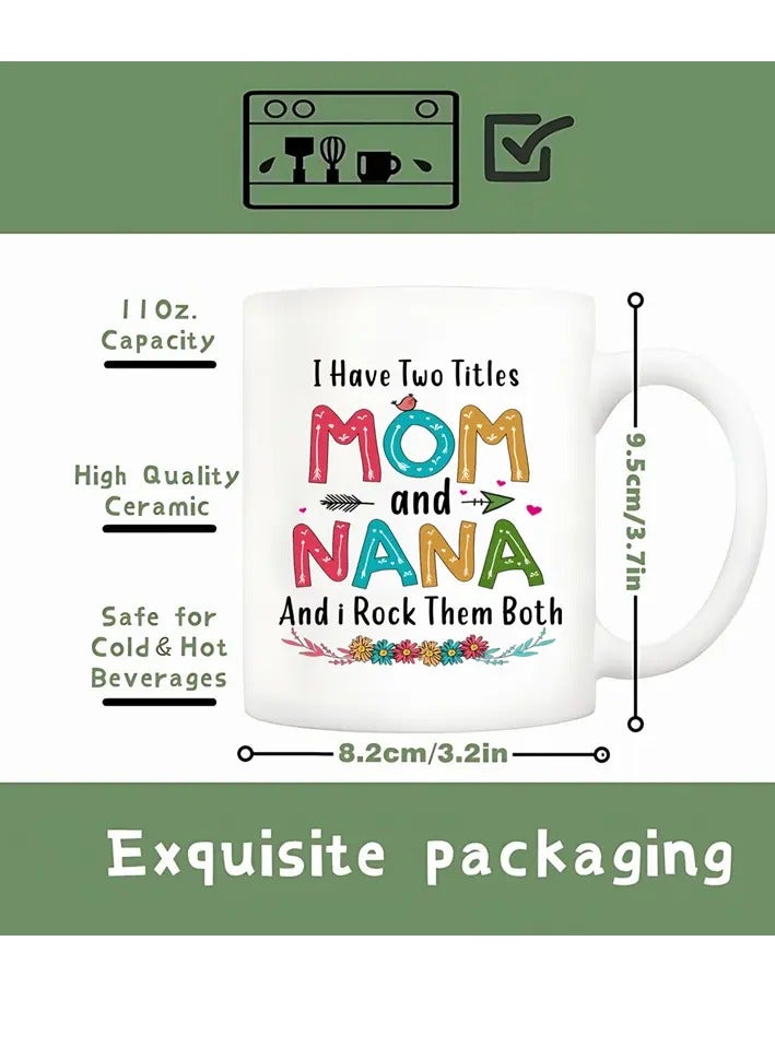 RYN 1pc "Mom & Nana" 11oz Ceramic Coffee Mug - Heartwarming Dual-Title Design with Colorful Floral Accents, Dishwasher Safe, Perfect for Mother's Day & Birthday Gifts, Mother's Day Mug|Playful Lettering Mug|Durable Ceramic, Coffee Bar Accessories - Image 4