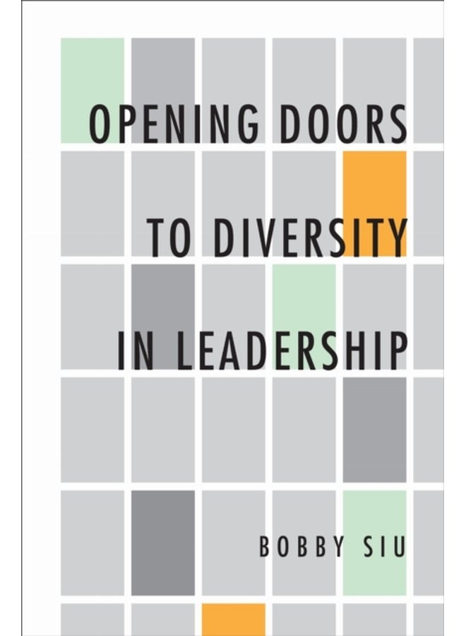 Opening Doors to Diversity in Leadership - Hardback