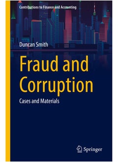 Fraud and Corruption: Cases and Materials  - Image 2