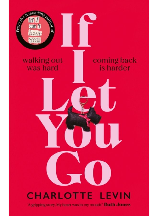 If I Let You Go The Heartbreaking Shocking Richard and Judy Book Club Pick - Paperback