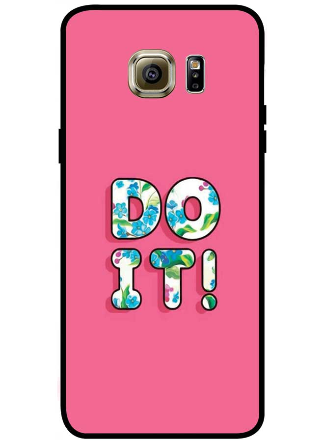Protective Case Cover For Samsung Galaxy S6 Edge Plus Smart Series Printed Protective Case Cover for Samsung Galaxy S6 Edge Plus Do It