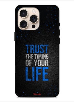 Tolwak Apple iPhone 16 Pro Protective Case Cover Trust The Timing Of Your Life  - Image 1