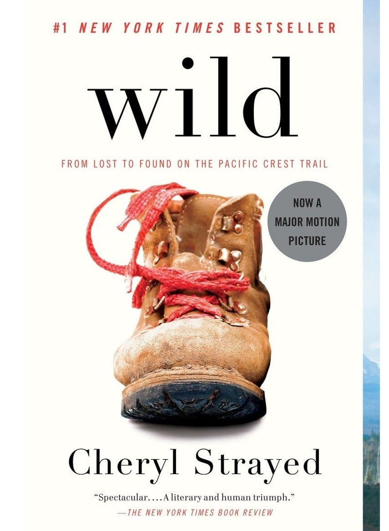 Wild: From Lost to Found on the Pacific Crest Trail