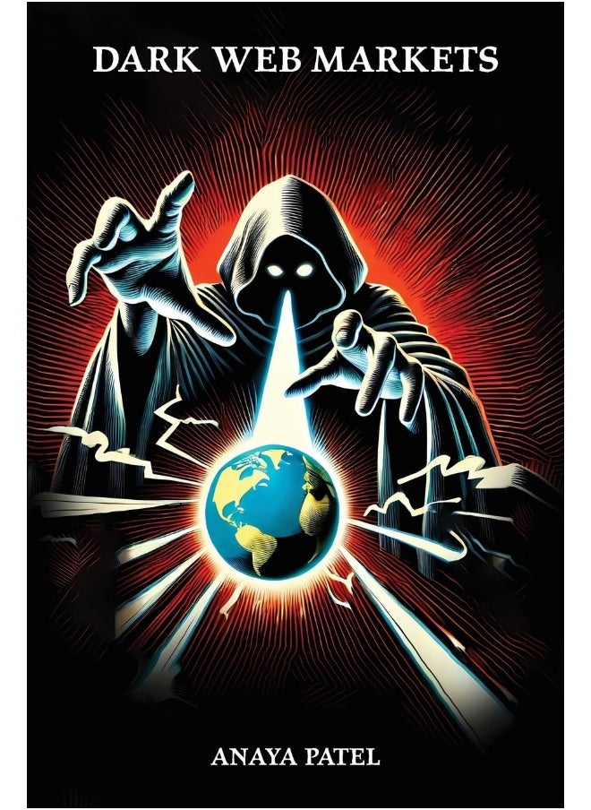 Dark Web Markets: Illegal Goods, Services, and the Fight Against Cybercrime  - Image 1
