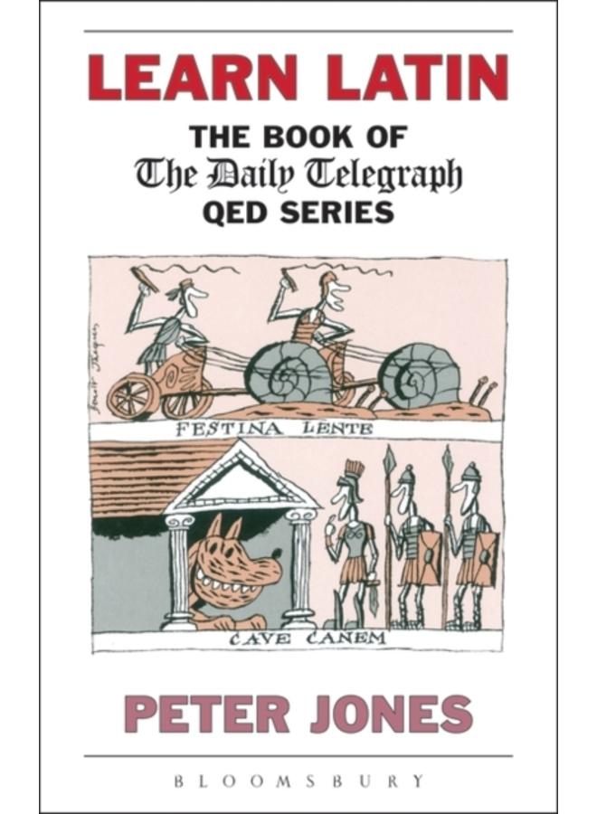 Learn Latin : The Book of the 'Daily Telegraph' Q.E.D.Series