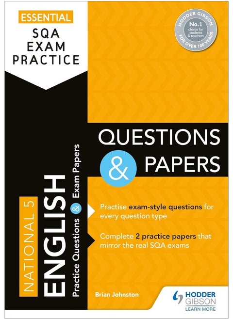 Essential SQA Exam Practice: National 5 English Questions and Papers: From the publisher of How to Pass