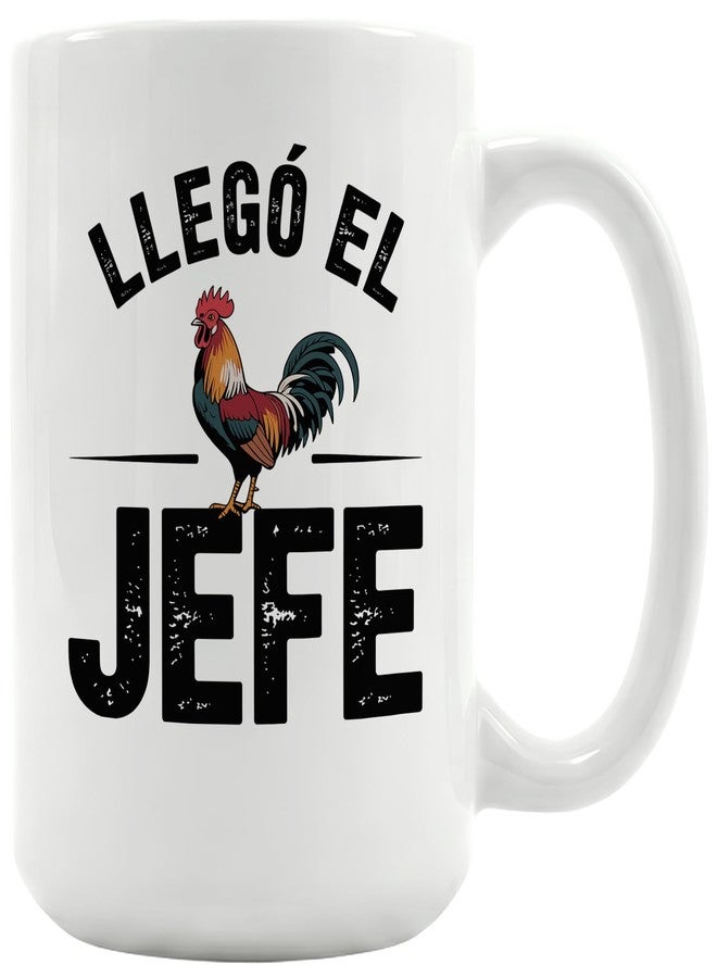 Casitika Llego El Jefe Mug. The Boss 15 oz Coffee Cup for Leaders, Dad or CEO. Spanish Humor Gift for Father’s Day or Dia del Padre. - Image 1