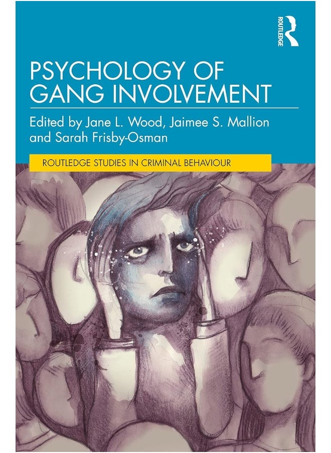 Psychology of Gang Involvement 