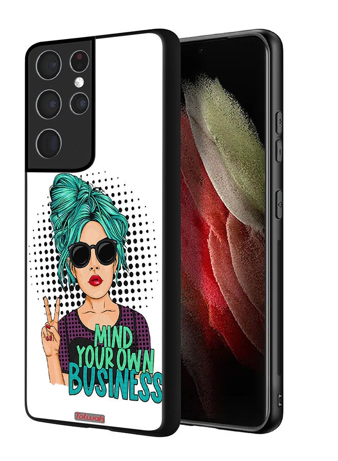 Tolwak Samsung Galaxy S21 Ultra 5G Protective Case Cover Mind Your Own Business - Image 1