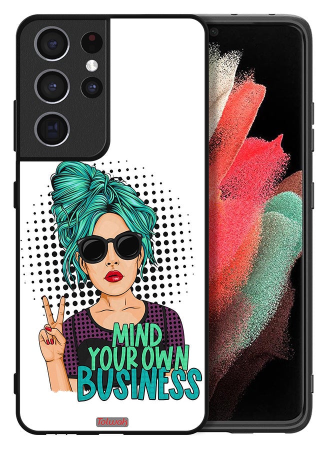 Tolwak Samsung Galaxy S21 Ultra 5G Protective Case Cover Mind Your Own Business - Image 2