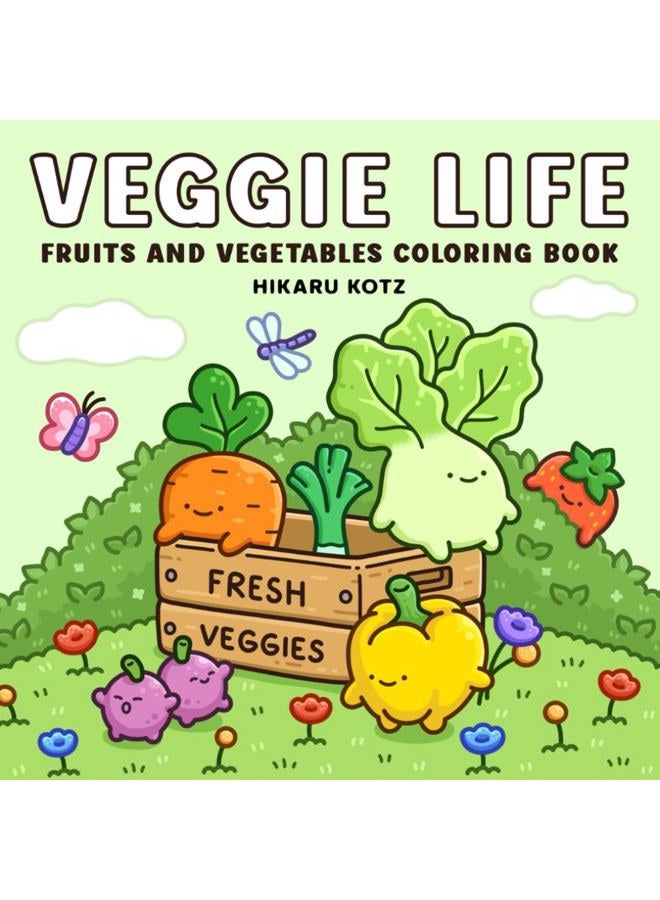 independently published Veggie Life: Fruits and Vegetables Coloring Book for Adults and Teens - Image 1