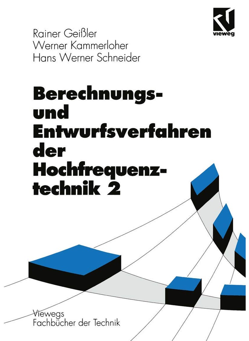 Berechnungs- und Entwurfsverfahren der Hochfrequenztechnik 