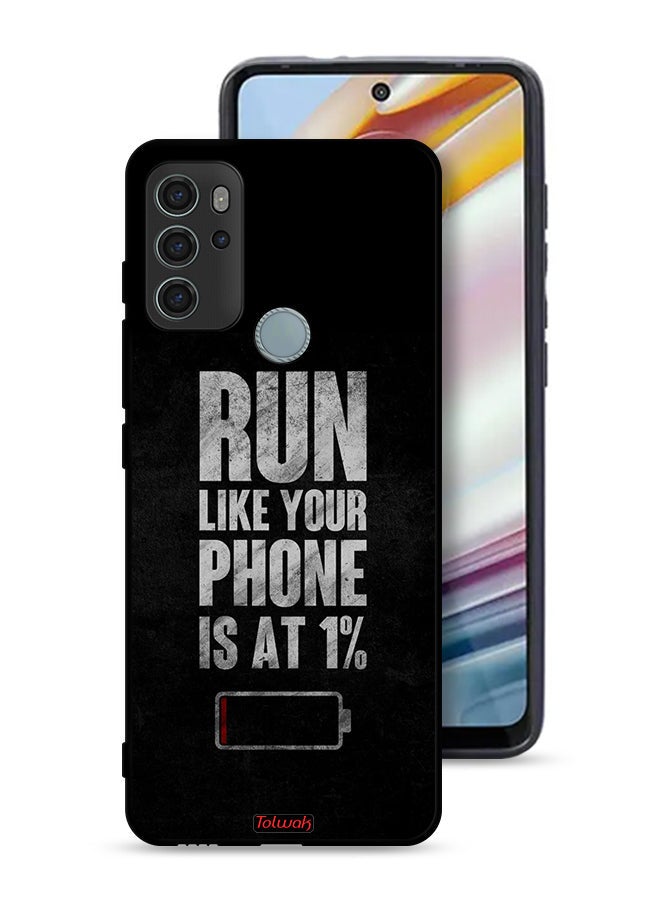 Tolwak Motorola Moto G60S Protective Case Cover Run Like Your Phone Is At 1 Percent - Image 1