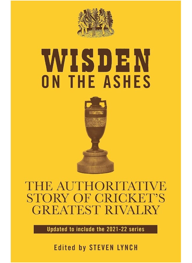 Wisden on the Ashes: The Authoritative Story of Cricket's Greatest Rivalry - pzsku/Z22600AD1D8DB7B83B3E6Z/45/_/1726649079/70404bf1-3ef0-4b91-aac1-4c584014e25f