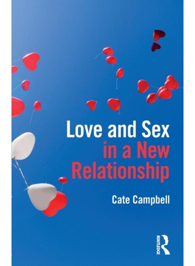 Love and Sex in a New Relationship