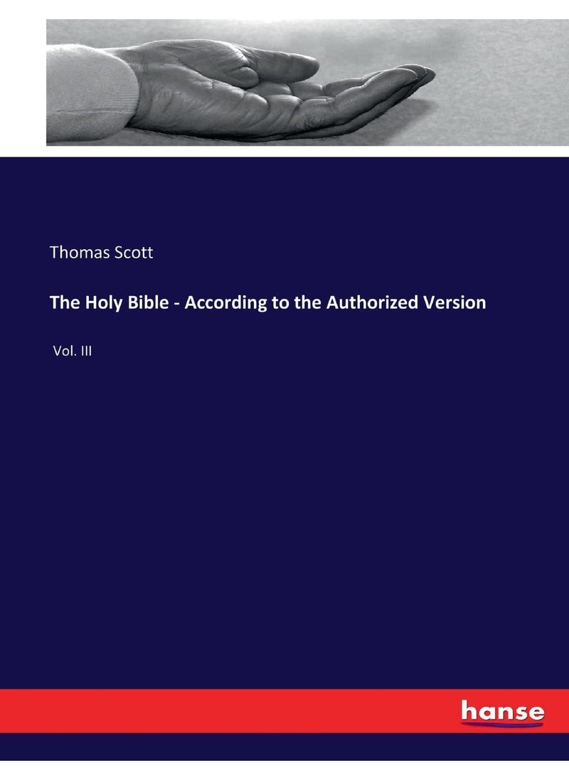 The Holy Bible - According to the Authorized Version: Vol. III  - Image 1