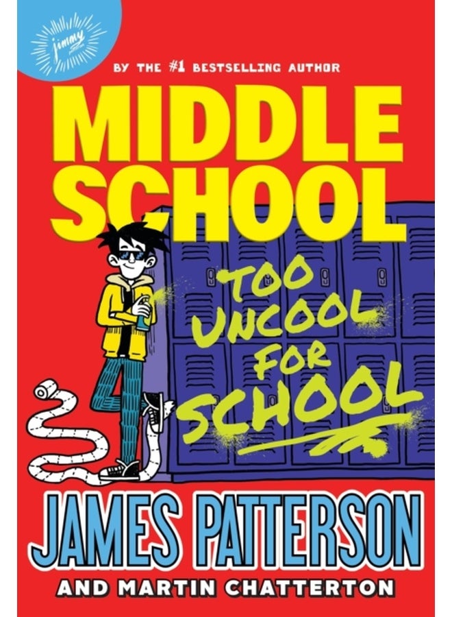 Middle School: Too Uncool for School 