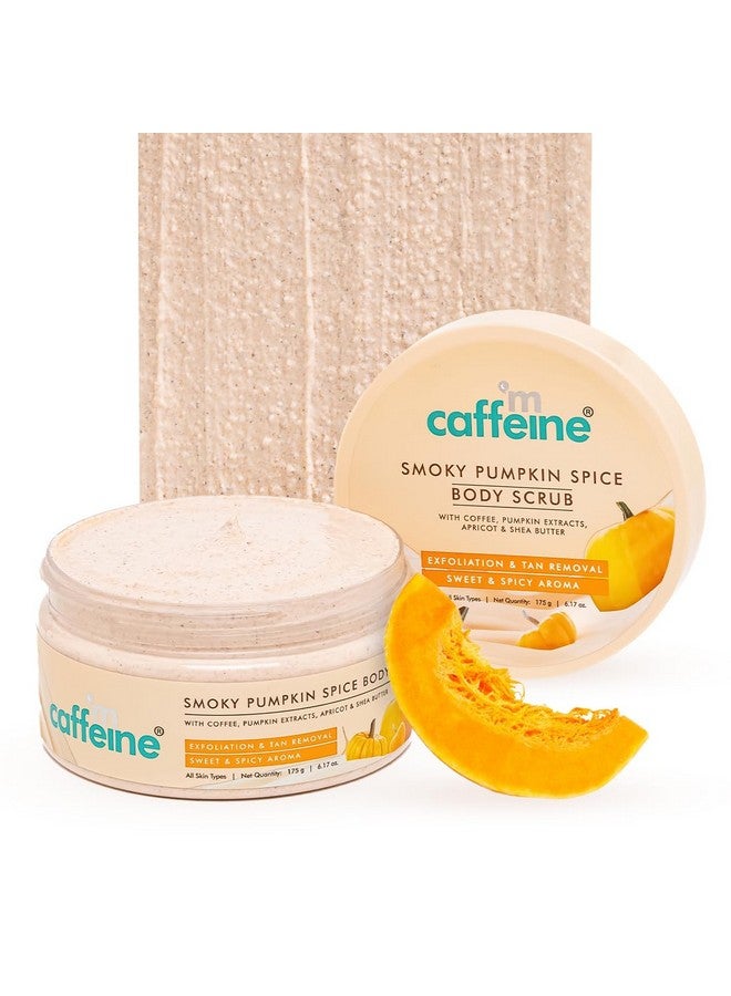 MCaffeine Smoky Pumpkin Spice Body Scrub For Glowing Skin| Coffee, Pumpkin Extracts, Apricot & Shea Butter | Exfoliate, Remove Tan, Nourish, Moisturize | Sweet & Spicy Aroma For Men & Women - 175G  - Image 1