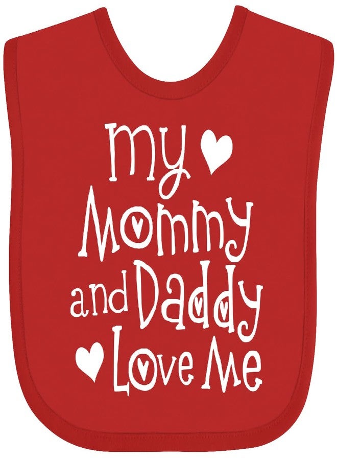 inktastic Mommy and Daddy Love Me Valentine Baby Bib Red 41a99 - Image 1