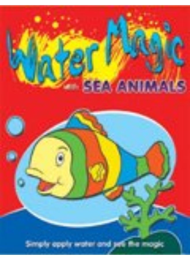Water Magic with Sea Animals 