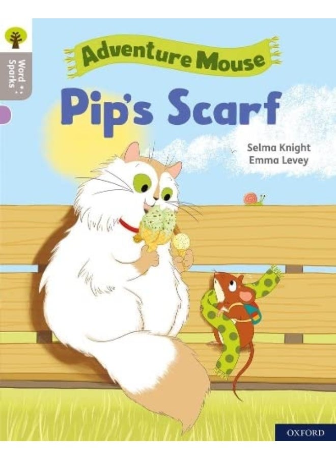 Oxford Reading Tree Word Sparks: Level 1: Pip's Scarf