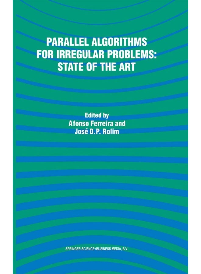 Parallel Algorithms for Irregular Problems: State of the Art