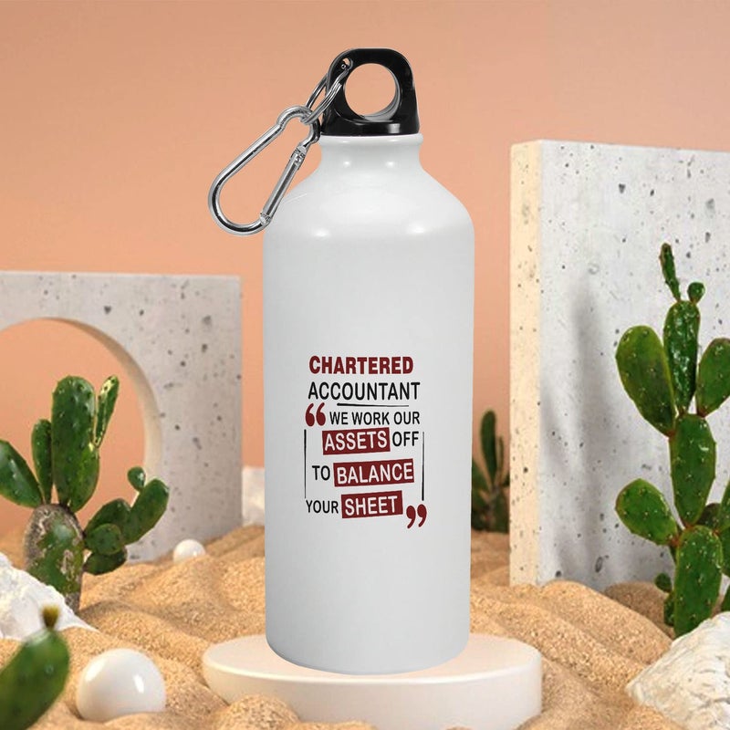 Happu Happu Aluminium Sipper Bottle For Chartered Accountants We Work our Assets Off to Balance Your Sheet Gift for CA Students Aspirants CA Professionals Accountants 3257AB600  - Image 2