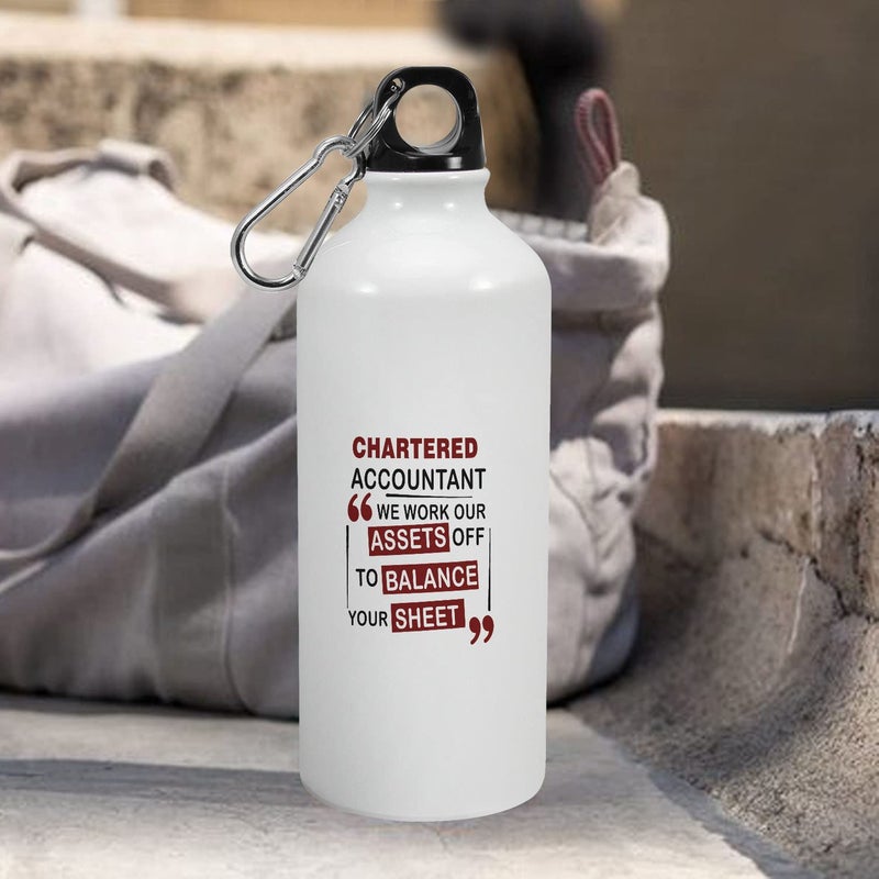 Happu Happu Aluminium Sipper Bottle For Chartered Accountants We Work our Assets Off to Balance Your Sheet Gift for CA Students Aspirants CA Professionals Accountants 3257AB600  - Image 3