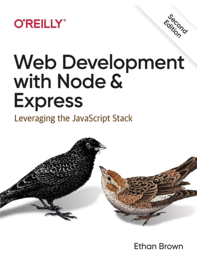 Web Development with Node and Express Leveraging the JavaScript Stack - Paperback