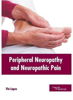 Peripheral Neuropathy and Neuropathic Pain
