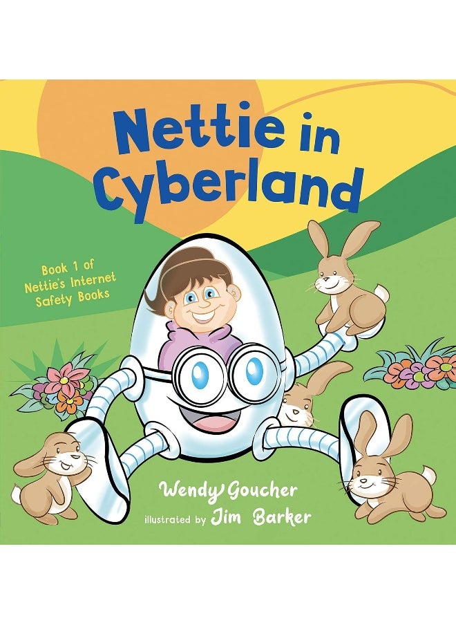 Nettie in Cyberland: introduce cyber security to your children 