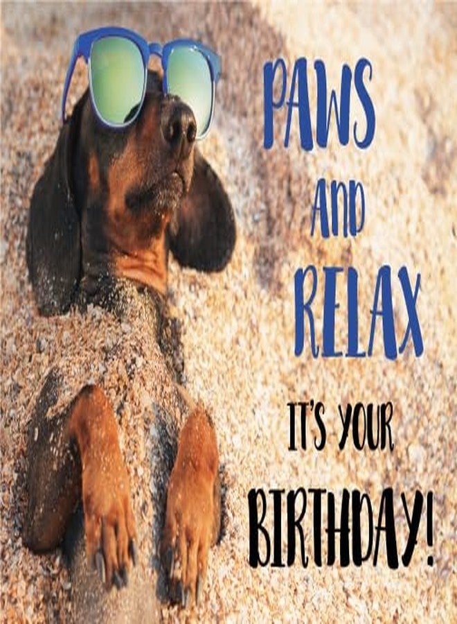 Gooji 5x7 Paws and Relax Dachshund Birthday Card - Funny Dog-Themed Greeting Card with Relaxing Beach Vibes for Animal Lovers and Special Celebrations - Image 1