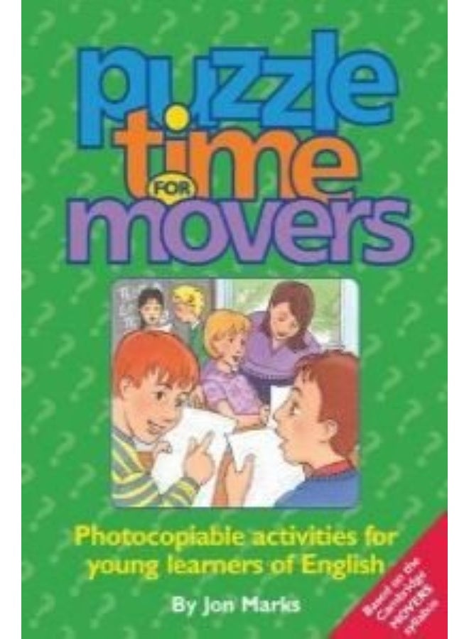 Puzzle Time for Movers - Photocopiable Activities for Young Learners of English