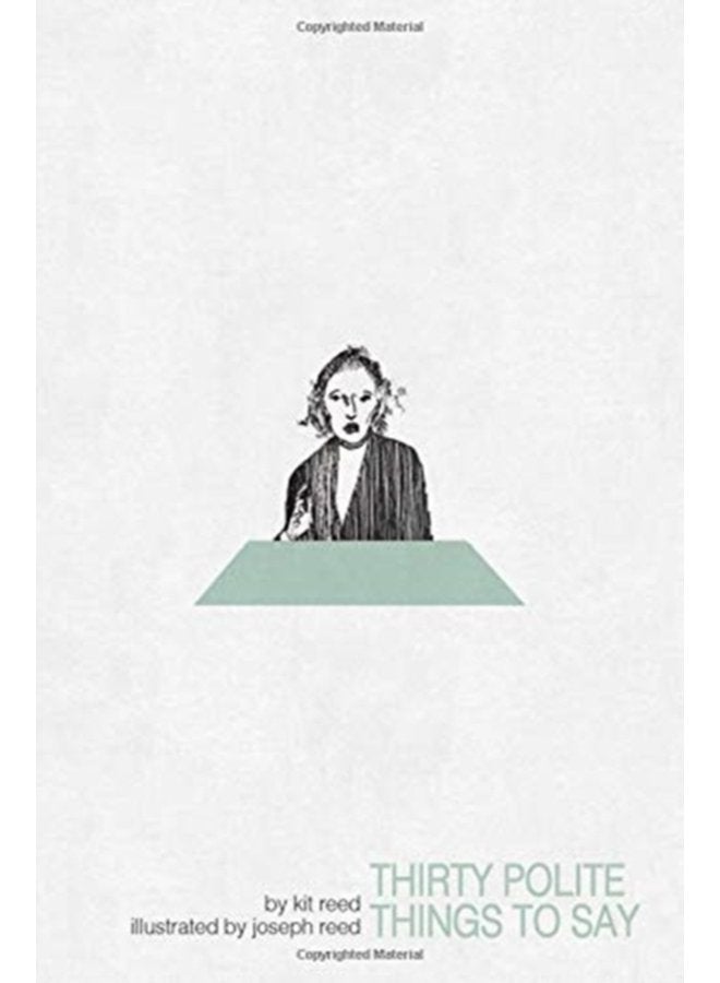 Thirty Polite Things to Say - Paperback