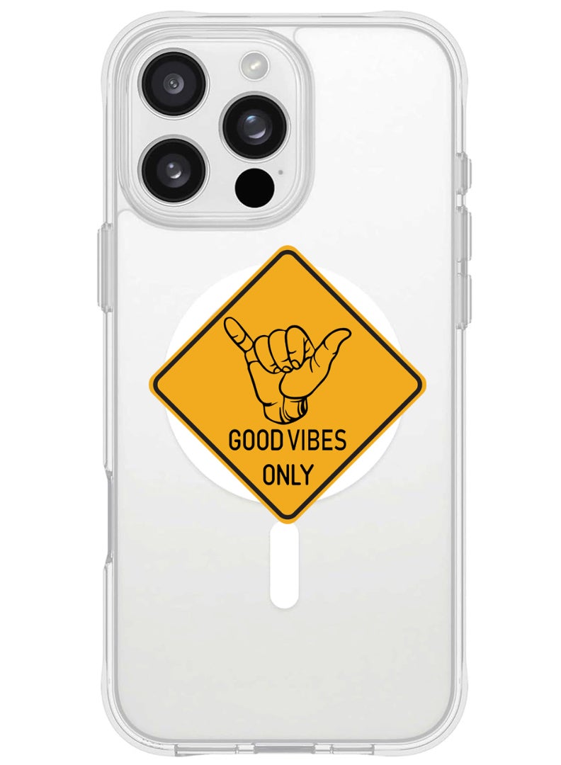 Theodor iPhone 16 Pro Max Magsafe Magnetic Case for iPhone Compatible with Wireless Charging, Shockproof Phone Bumper Cover - Good Vibes - Image 1