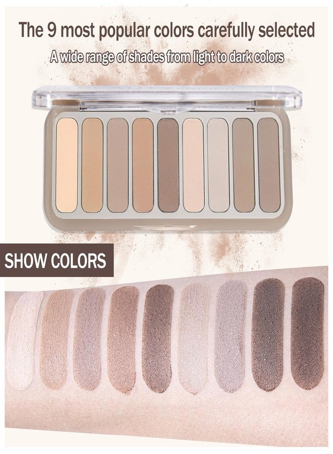 WENJLYJ 9 Colors Matte Naked Eyeshadow Palette, Mini Matte Eye Shadow Pallet, Neutral Nude Shades for Natural Makeup, Naked Eye Shadow Pallet with 3 Eyeshadow Brush for Women - Image 5
