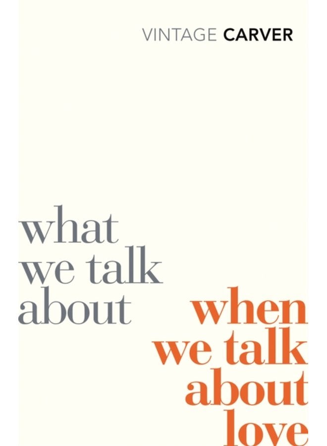 ماذا نتحدث عنه عندما نتحدث عن الحب