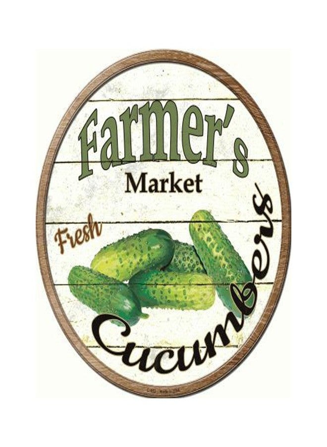 SMART BLONDE Farmers Market Cucumbers Novelty Metal Circular Sign C-602