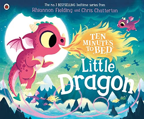 Ten Minutes To Bed Little Dragon 