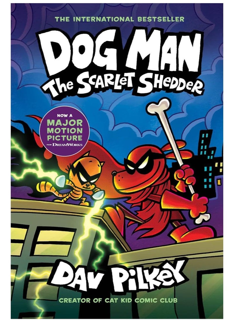 dog man The Scarlet Shedder by Dav Pilkey