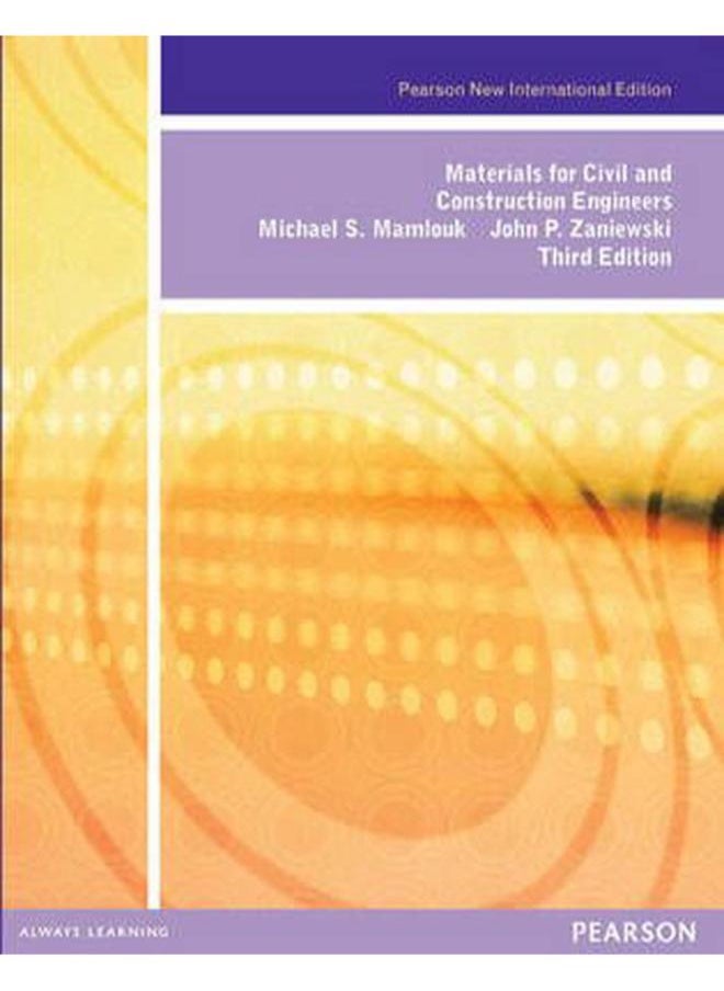 Materials for Civil and Construction Engineers  Pearson New International Edition  Ed   3 