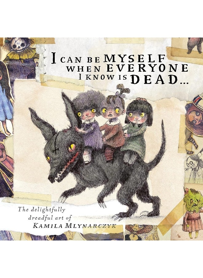 I can be myself when everyone I know is dead…: The delightfully dreadful art of Kamila Mlynarczyk  - Image 1