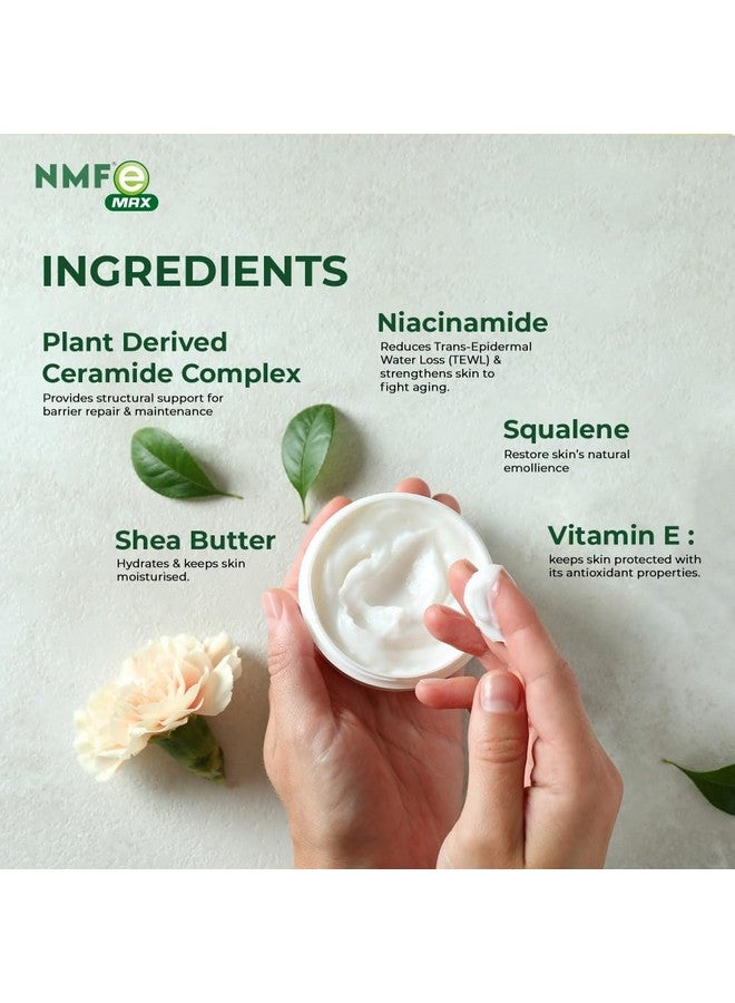 NMFe Max Skin Cream with Ceramide Complex For Severe Dry Skin 60 GM | For Barrier Repair Deep Hydration | Gives Immediate Comfort | Niacinamide , Shea butter & Vit E | For Dry & Sensitive Skin | Dermatologically Tested - Image 5