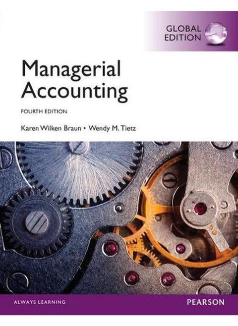Managerial Accounting with MyAccountingLab  Global Edition  Ed   4