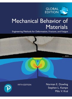 Mechanical Behavior of Materials, Global Edition 