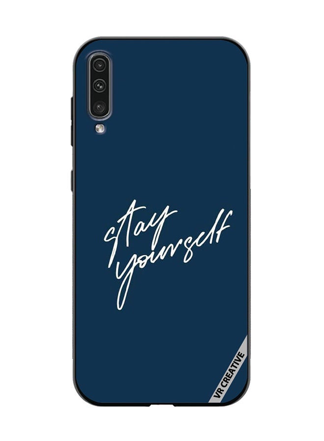 VR CREATIVE Protective Case Cover For Samsung Galaxy A50/A50s Stay Yourself Design Multicolour - Image 1