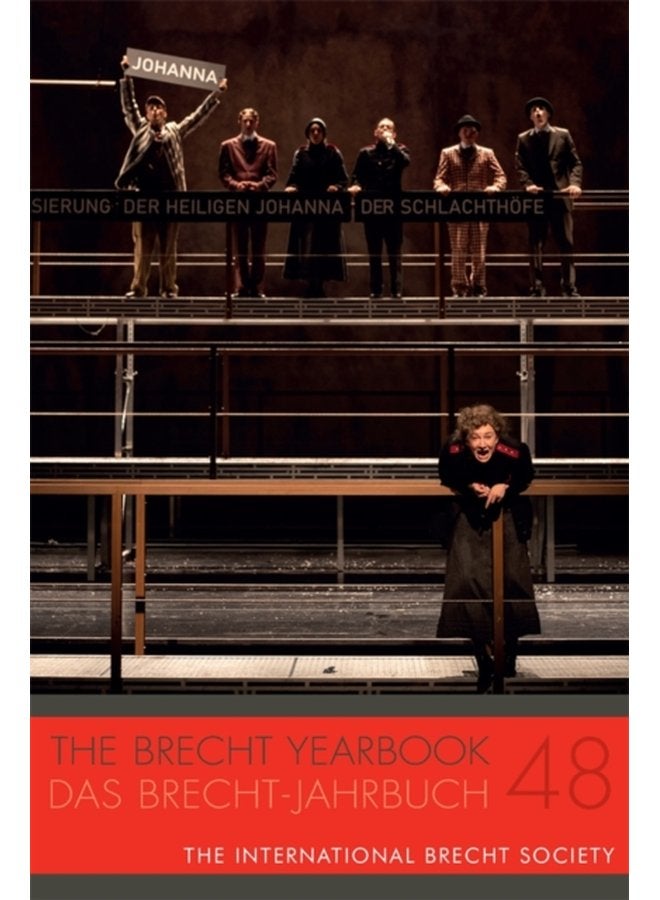 The Brecht Yearbook Das Brecht Jahrbuch 48 - Paperback