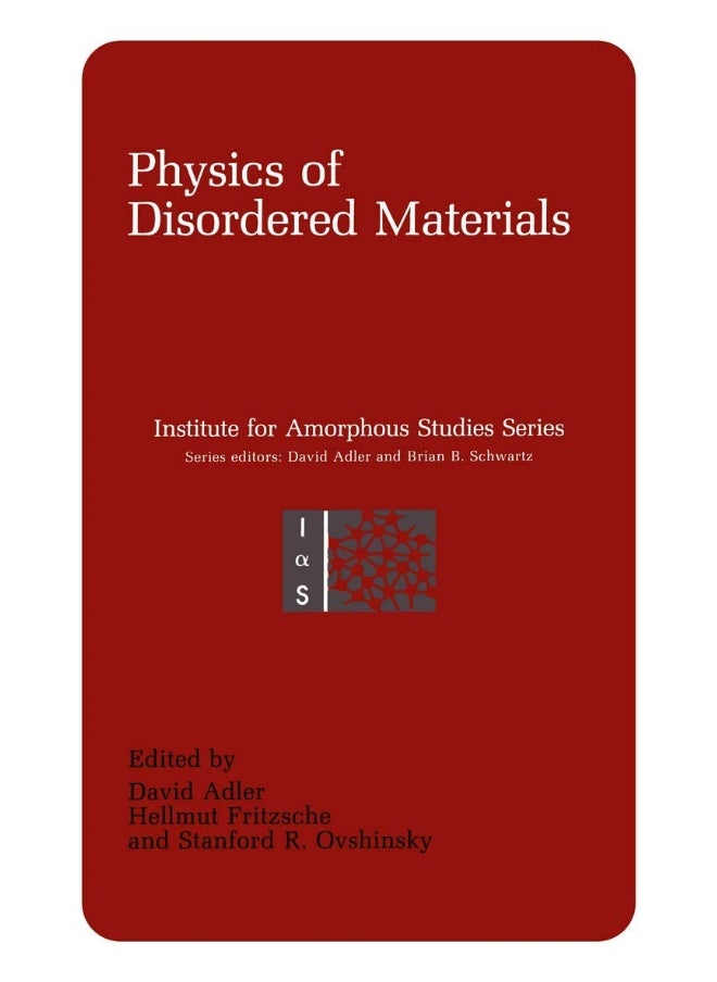 Physics of Disordered Materials 